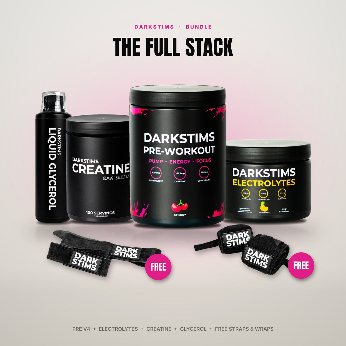 The Full Stack: PRE V4, Electrolytes, Creatine, Liquid Glycerol, free suede straps and wrist wraps
