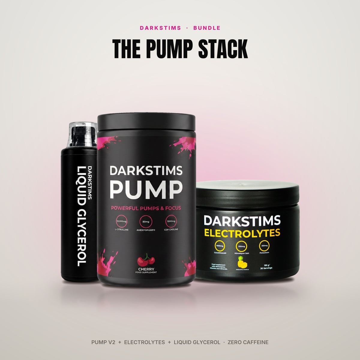 The Pump Stack: PUMP V2, Electrolytes and Liquid Glycerol, zero caffeine
